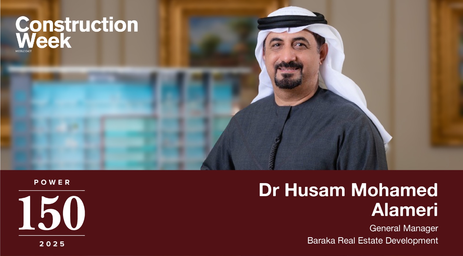 POWER 150: Meet the Middle East’s Most Influential Construction Leaders of 2025